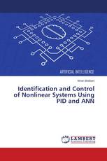 Identification and Control of Nonlinear Systems Using PID and ANN