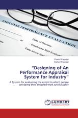 “Designing of An Performance Appraisal System for Industry”