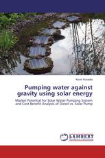 Pumping water against gravity using solar energy