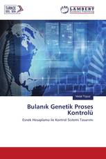 Bulanık Genetik Proses Kontrolü