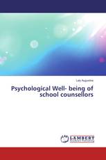 Psychological Well- being of school counsellors