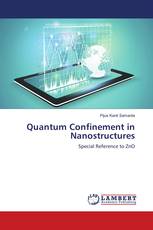 Quantum Confinement in Nanostructures