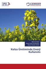 Kolza Üretiminde Enerji Kullanımı