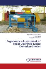 Ergonomics Assessment of Pedal Operated Maize Dehuskar-Sheller