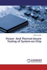 Power- And Thermal-Aware Testing of System-on-Chip