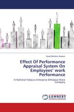Effect Of Performance Appraisal System On Employees‘ work Performance