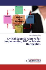 Critical Success Factors for Implementing BSC in Private Universities