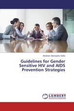 Guidelines for Gender Sensitive HIV and AIDS Prevention Strategies