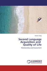 Second Language Acquisition and Quality of Life