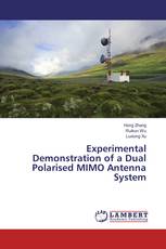 Experimental Demonstration of a Dual Polarised MIMO Antenna System