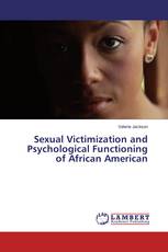 Sexual Victimization and Psychological Functioning of African American