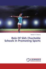 Role Of Sikh Charitable Schools In Promoting Sports