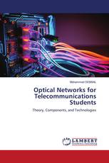 Optical Networks for Telecommunications Students