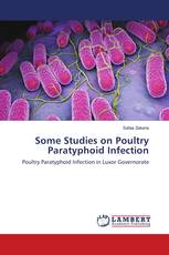 Some Studies on Poultry Paratyphoid Infection