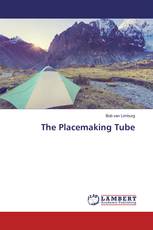 The Placemaking Tube