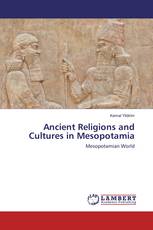 Ancient Religions and Cultures in Mesopotamia