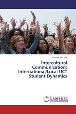Intercultural Communication: International/Local UCT Student Dynamics