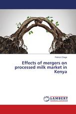 Effects of mergers on processed milk market in Kenya