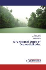 A Functional Study of Oromo Folktales