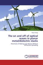 The on and off of optical waves in planar metal/dielectric stacks