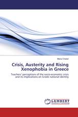 Crisis, Austerity and Rising Xenophobia in Greece