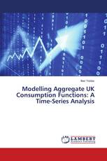 Modelling Aggregate UK Consumption Functions: A Time-Series Analysis