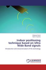 Indoor positioning technique based on Ultra Wide Band signals