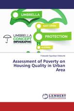 Assessment of Poverty on Housing Quality in Urban Area