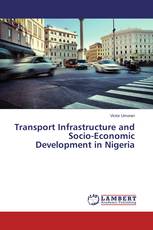 Transport Infrastructure and Socio-Economic Development in Nigeria