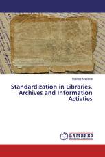 Standardization in Libraries, Archives and Information Activties