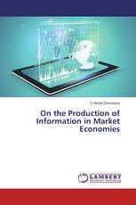 On the Production of Information in Market Economies