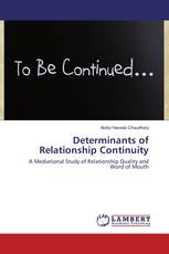 Determinants of Relationship Continuity