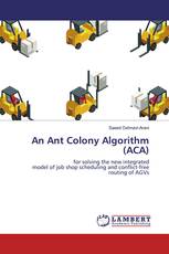 An Ant Colony Algorithm (ACA)