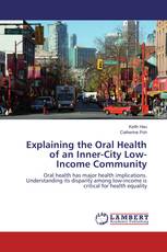 Explaining the Oral Health of an Inner-City Low-Income Community