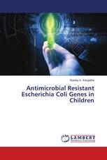 Antimicrobial Resistant Escherichia Coli Genes in Children