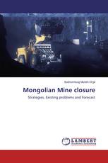 Mongolian Mine closure