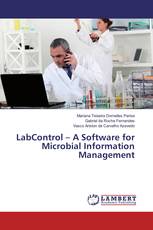 LabControl – A Software for Microbial Information Management