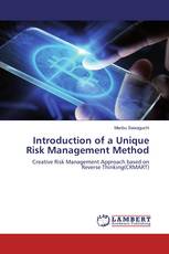 Introduction of a Unique Risk Management Method