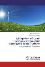 Mitigation of Load Harmonics from Grid Connected Wind Turbine