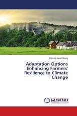 Adaptation Options Enhancing Farmers' Resilience to Climate Change