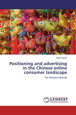 Positioning and advertising in the Chinese online consumer landscape
