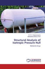 Structural Analysis of Isotropic Pressure Hull