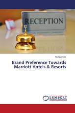 Brand Preference Towards Marriott Hotels & Resorts