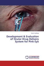 Development & Evaluation of Ocular Drug Delivery System for Pink Eye