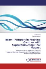 Beam-Transport in Rotating Gantries with Superconducting Final Magnet