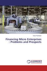 Financing Micro Enterprises : Problems and Prospects