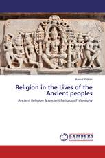 Religion in the Lives of the Ancient peoples