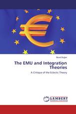 The EMU and Integration Theories