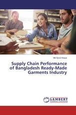 Supply Chain Performance of Bangladesh Ready-Made Garments Industry