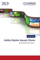Halkla İlişkiler Amaçlı Filmler